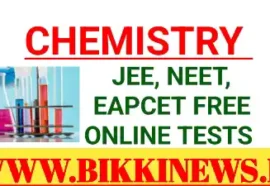 Chemistry free online tests for JEE and NEET and EAPCET EXAMS