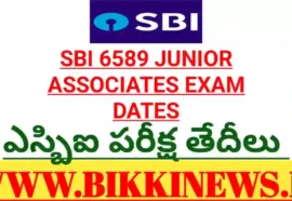 SBI 6589 JUNIOR ASSOCIATES EXAM DATES