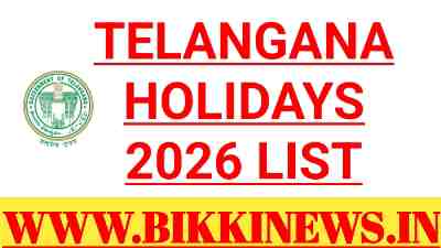TELANGANA HOLIDAYS 2026 - తెలంగాణలో సెలవుల లిస్టు 97 GENERAL HOLIDAYS LIST 2026 OF TELANGANA