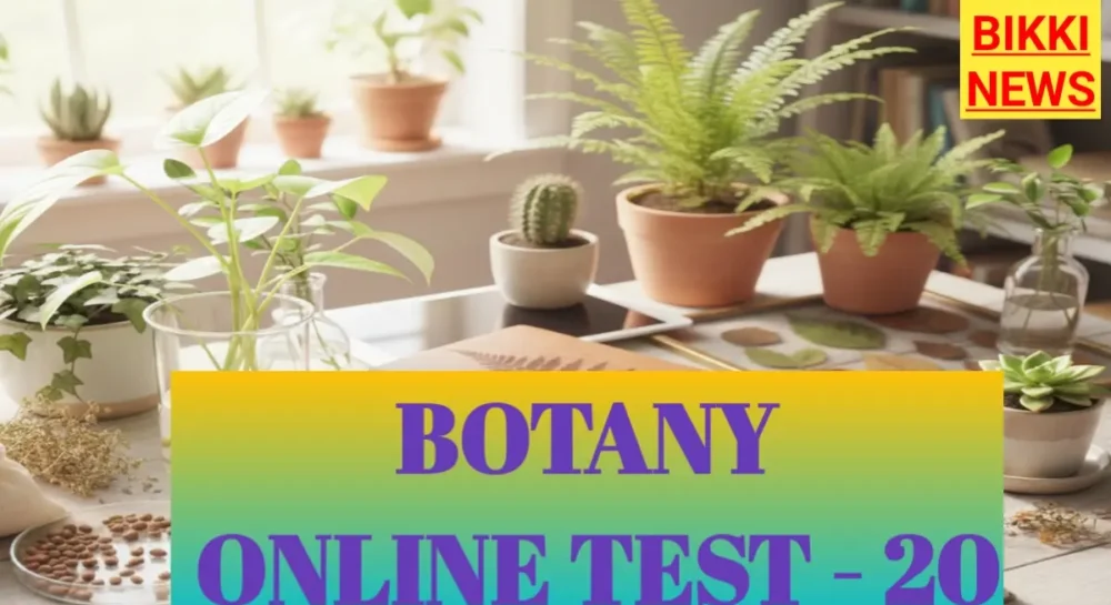 Botany online tests by bikki news