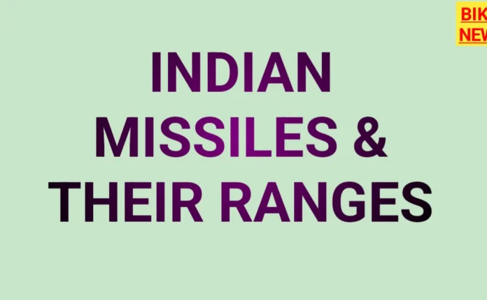 Indian missiles and their range