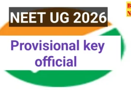 Neet ug provisional key 2026 కోసం క్లిక్ చేయండి - bikki news