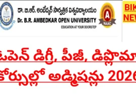Br ambedkar open university admissions 2026 - అంబేద్కర్ వర్షిటీ డిగ్రీ , పీజీ ప్రవేశాలు - bikki news