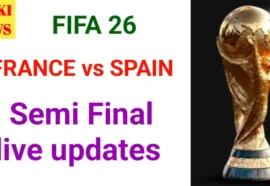Fifa world cup semi final live updates france vs spain