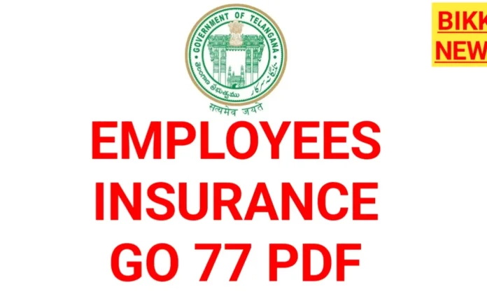 Tg employees life insurance scheme go 77 pdf - bikki news