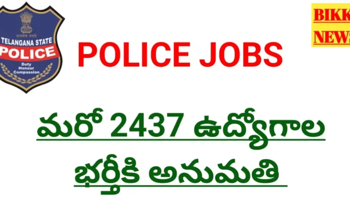 2437 police jobs recruitment in telangana