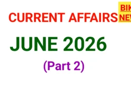 Current affairs june 2026 part 2