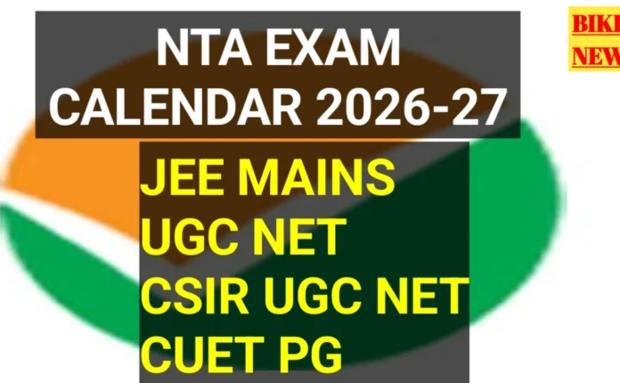 Nta exam calendar 2026 - 27