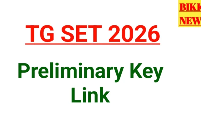 Tg Set 2026 Preliminary Key - తెలంగాణ సెట్ కీ కోసం క్లిక్ చేయండి Tg set 2026 preliminary key released